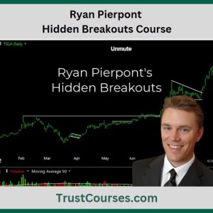 Ryan Pierpont Hidden Breakouts Course
