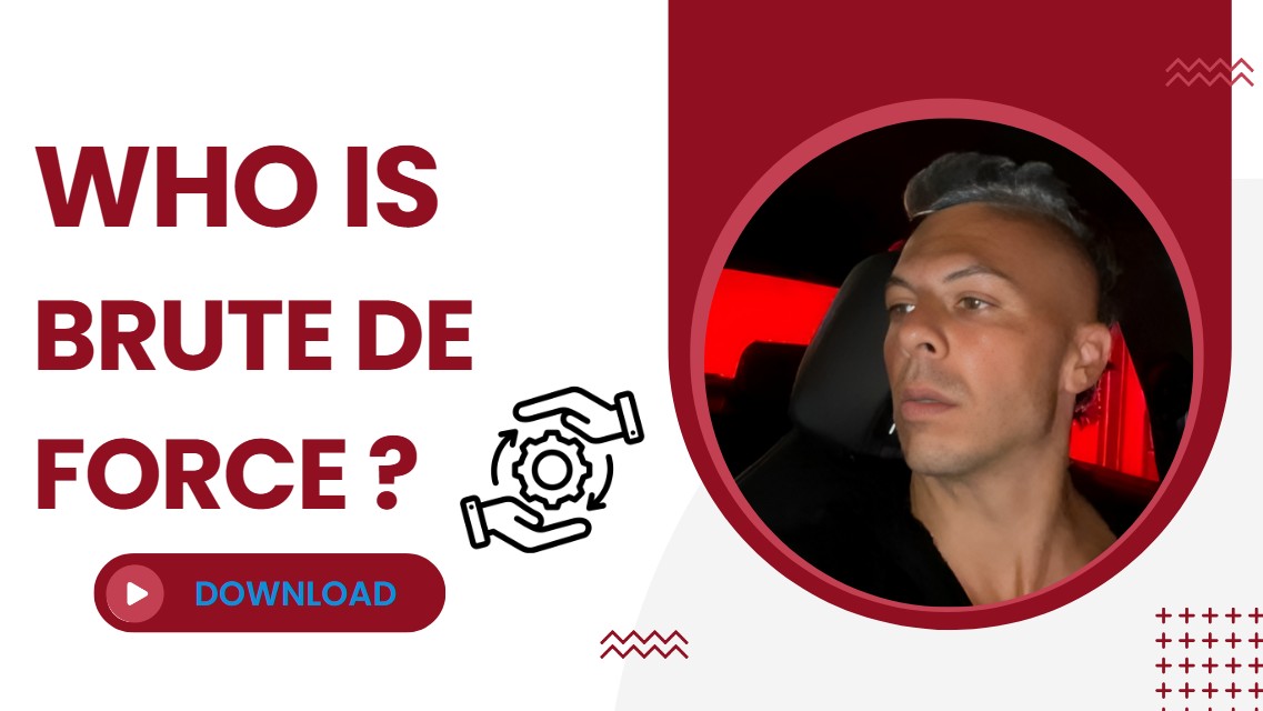 Who is Brute De Force