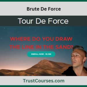 Brute De Force Tour De Force Course