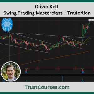 Oliver Kell – Swing Trading Masterclass – Traderlion