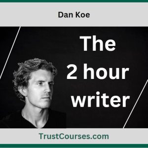 Dan Koe 2 Hour Writer