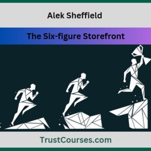 Alek Sheffield The Six-figure Storefront