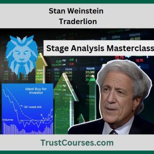Stan Weinstein Stage Analysis Masterclass Course