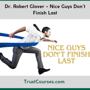 Dr. Robert Glover Nice Guys Don’t Finish Last