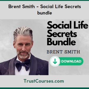 Brent Smith Social Life Secrets Bundle