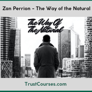 Zan Perrion The Way of the Natural