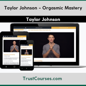 Taylor Johnson Orgasmic Mastery