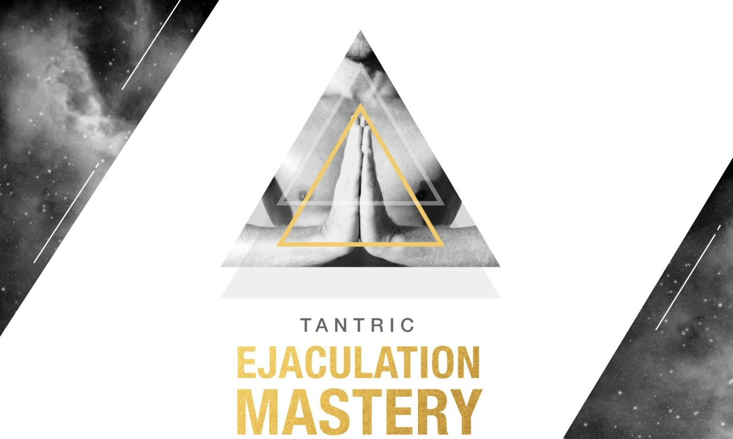 What is Tantric Ejaculation Mastery