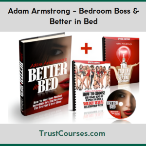 Adam Armstrong Bedroom Boss & Better in Bed