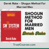 Derek Rake Shogun Method For Married Men