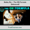 Bobby Rio The ON Formula (Advanced)