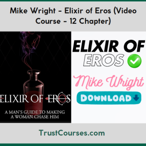 Mike Wright Elixir of Eros