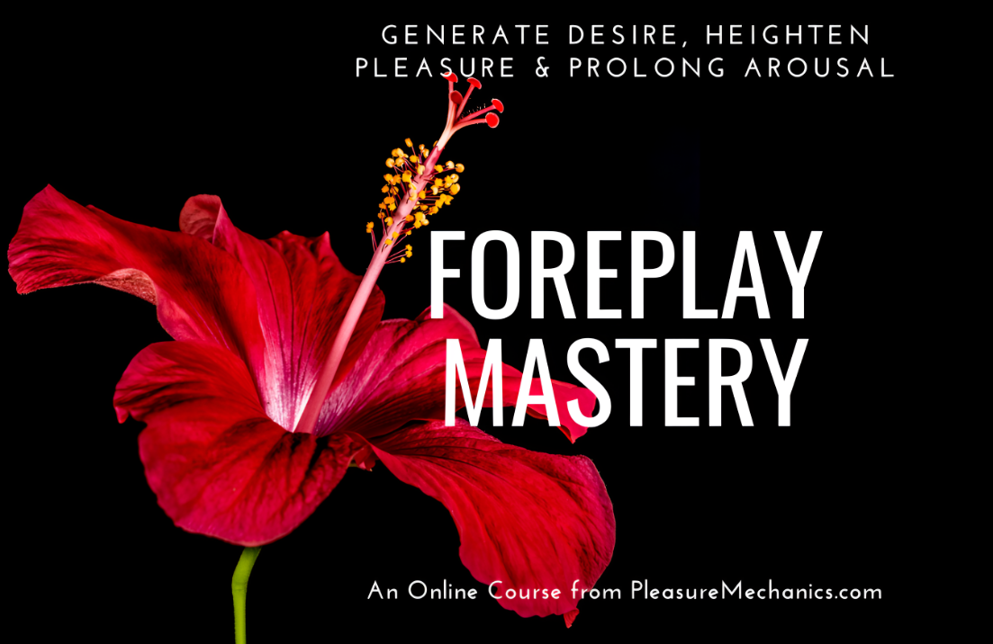 What is Foreplay Mastery