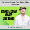 Chi Szeto Dance Floor Game Club Seduction