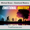Michael Breen Emotional Mastery