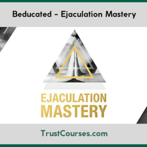 Beducated - Ejaculation Mastery